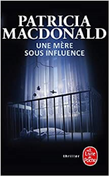 Une mère sous influence